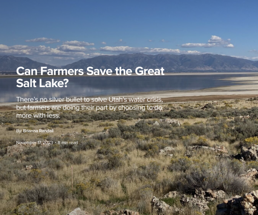 Great Salt Lake - Farmers can help save it. By Brianna Randall